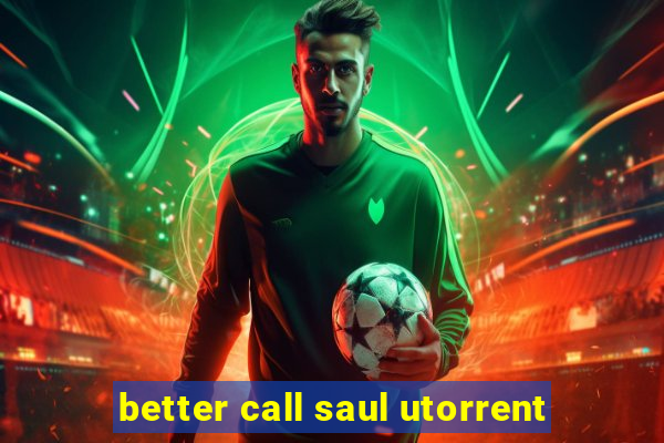 better call saul utorrent